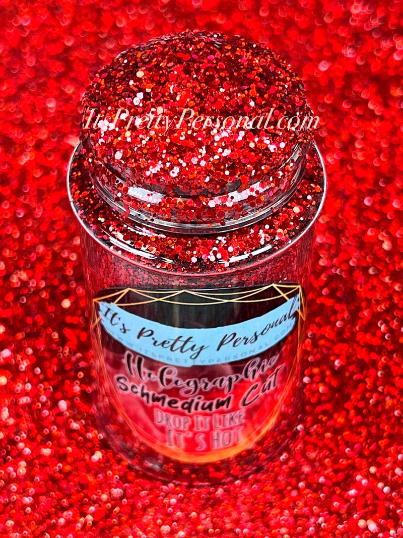 SCHMedium Cut- "Drop It Like It&